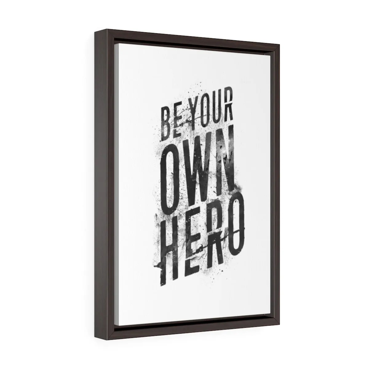 Be Your Own Hero | Framed Gallery Canvas