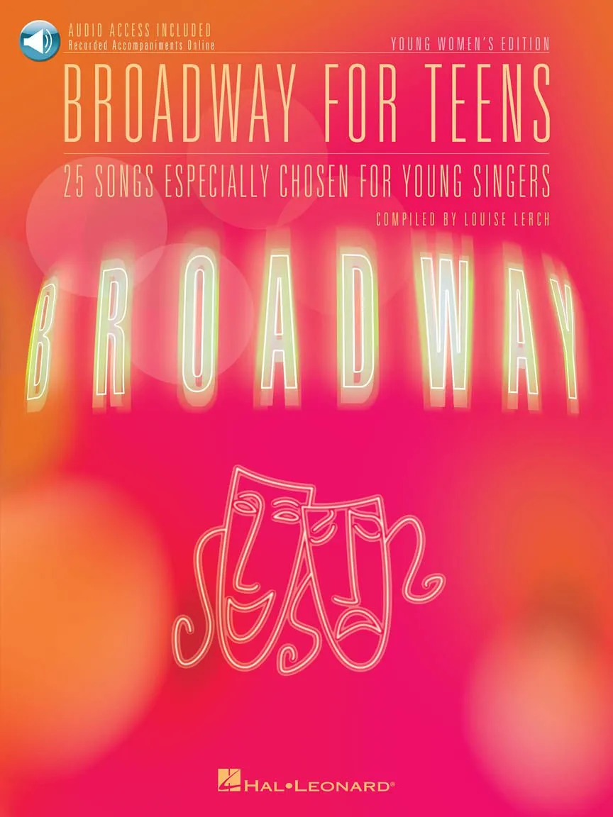 BROADWAY FOR TEENS Young Women's Edition, Book & Audio Access
