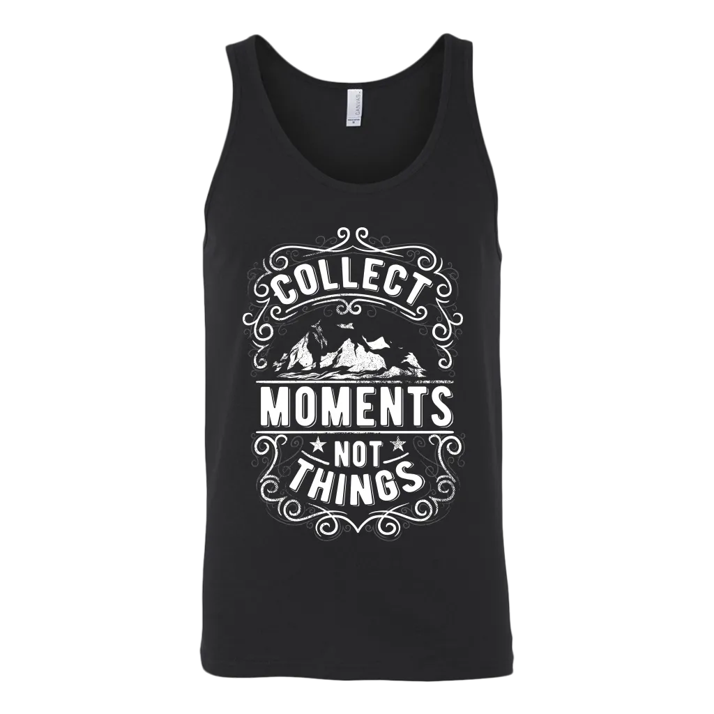 Collect Moments Not Things | Men's