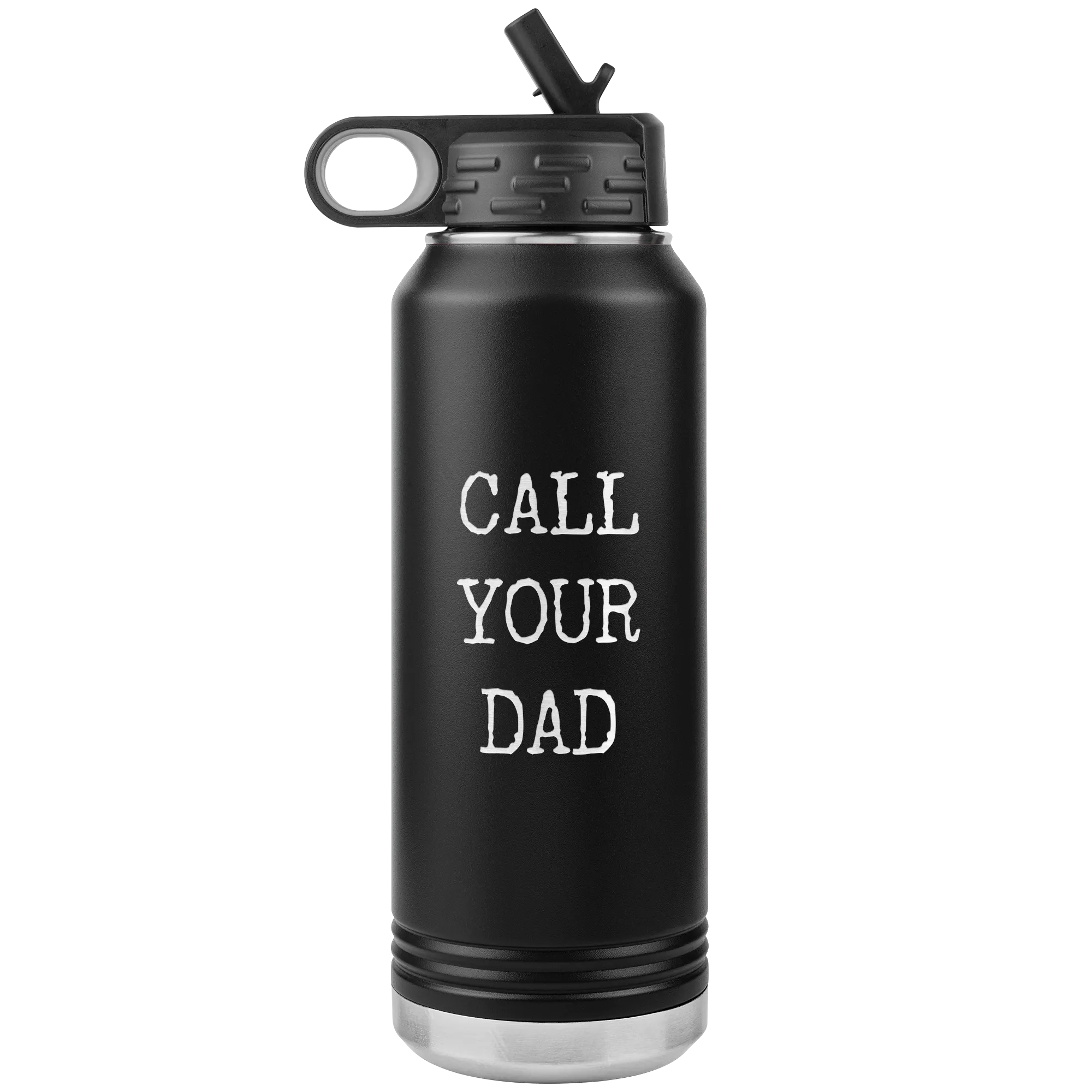College Student Goodbye Gift Call Your Dad Water Bottle Call Your Father College Girl Gifts Insulated 32oz BPA Free