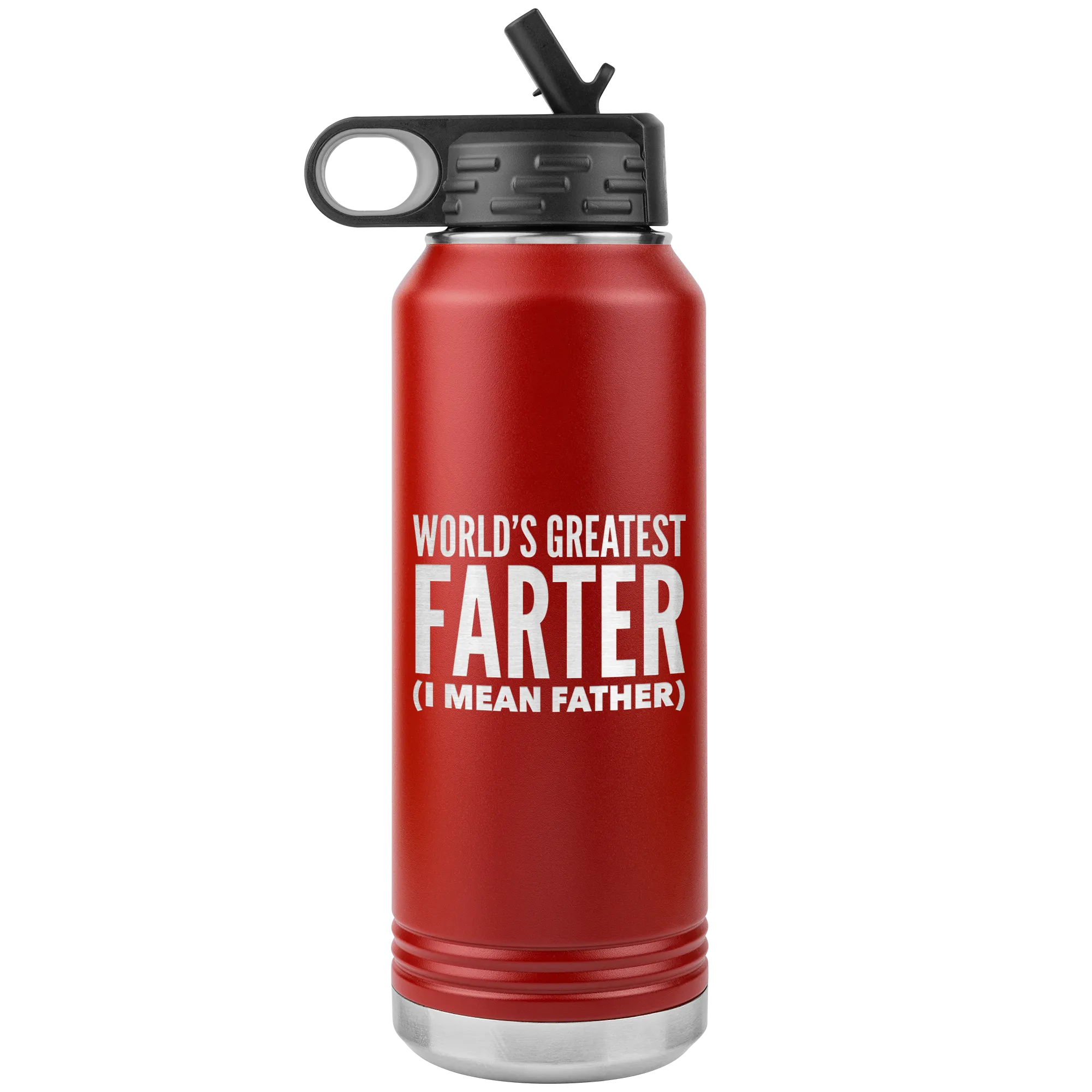 Father's Day Gift World's Greatest Farter I Mean Father Water Bottle Insulated Tumbler 32oz BPA Free