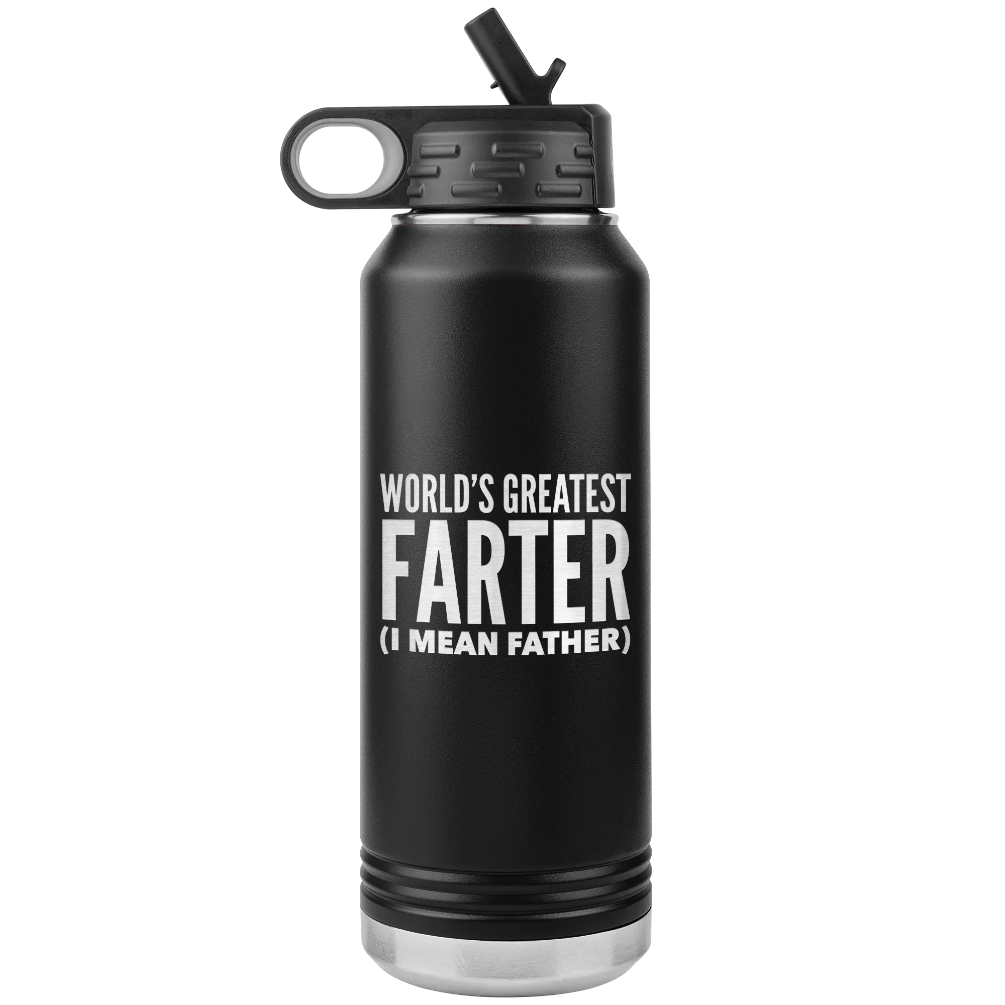 Father's Day Gift World's Greatest Farter I Mean Father Water Bottle Insulated Tumbler 32oz BPA Free