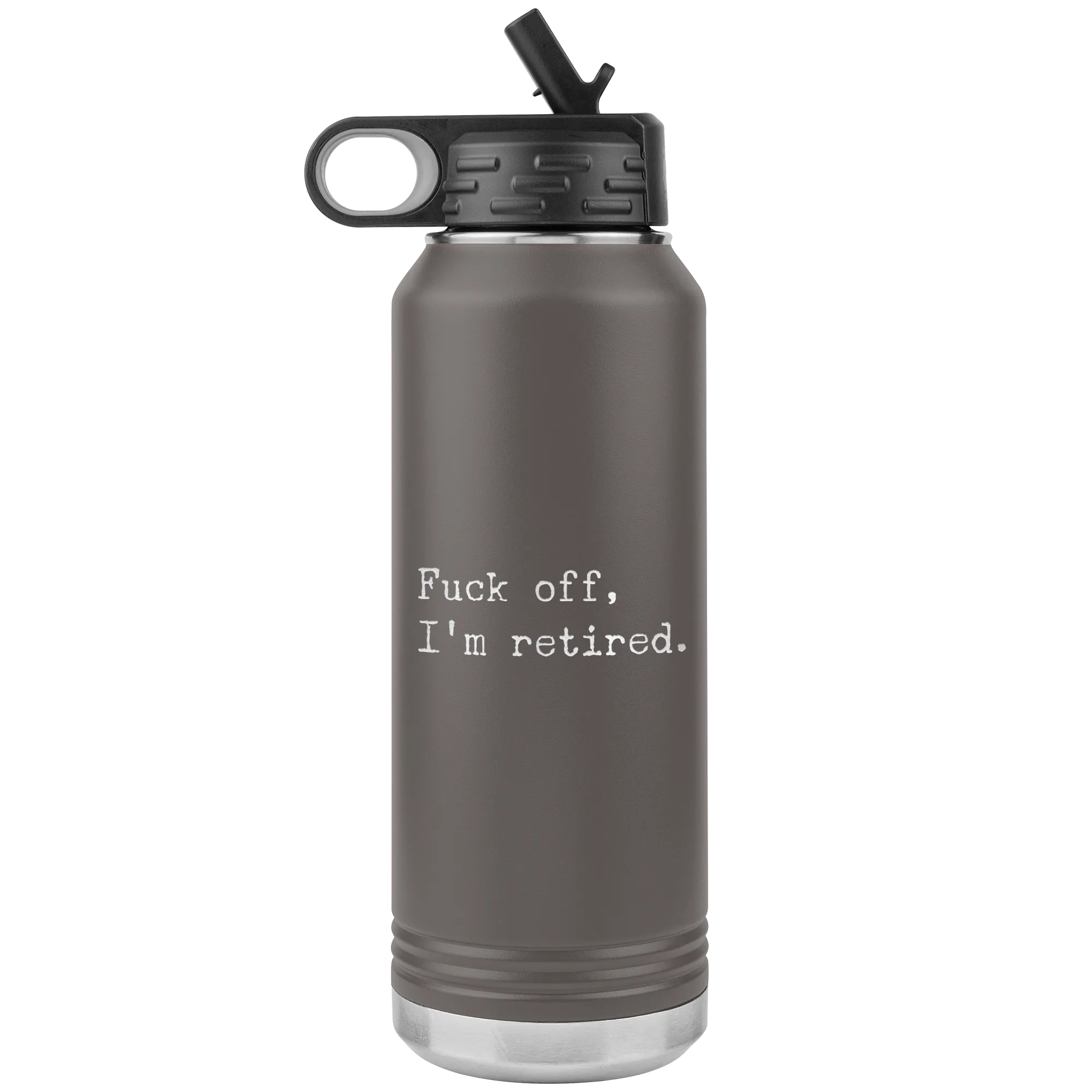 Funny Retirement Gift Fuck Off I'm Retired Insulated Water Bottle Tumbler 32oz BPA Free
