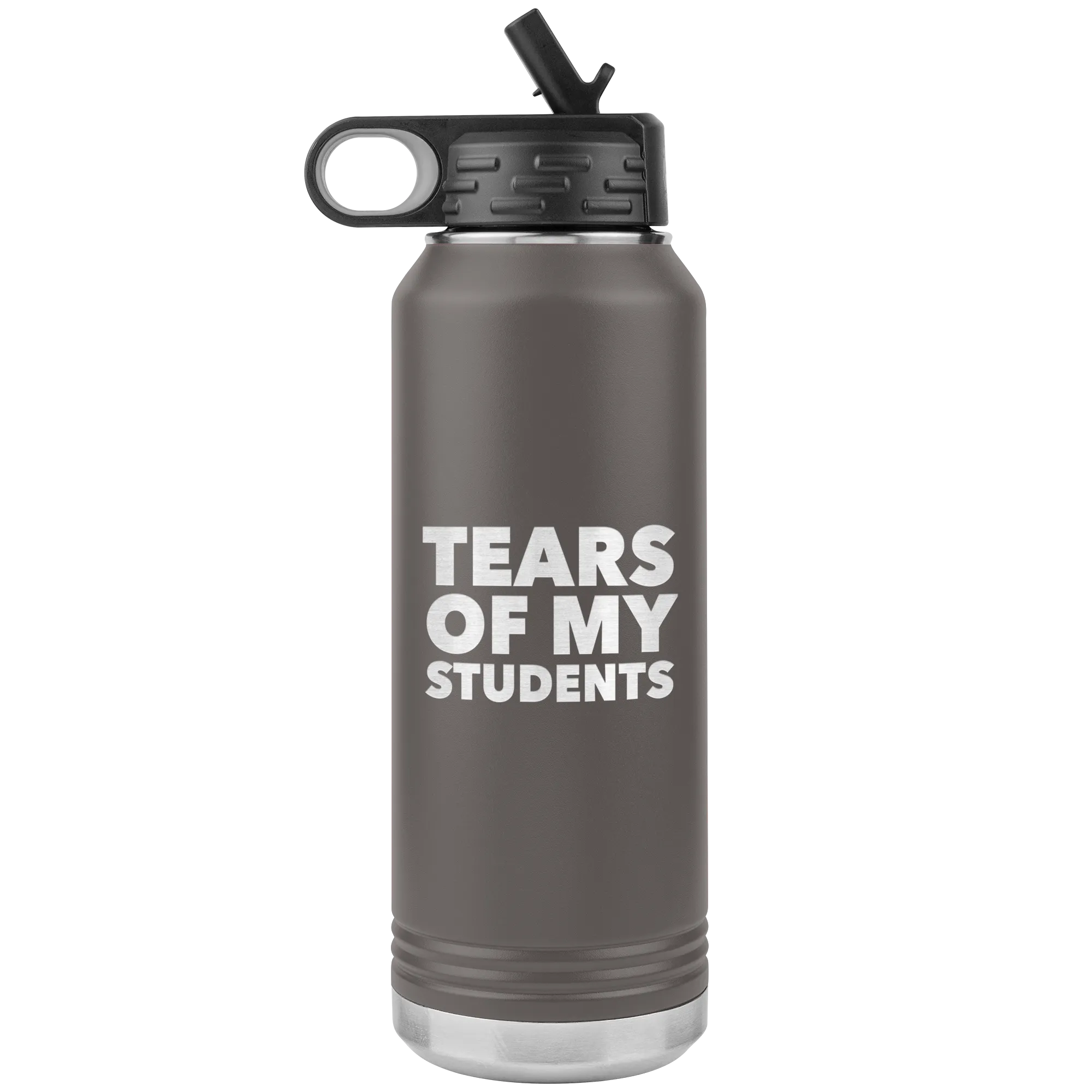 Funny Teacher Gift Tears of My Students Insulated Water Bottle Tumbler 32oz BPA Free