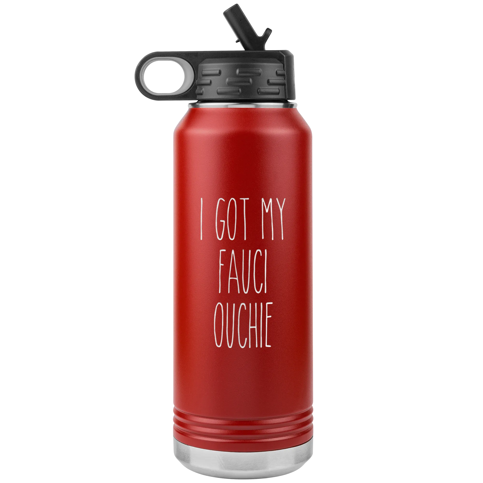 I'm Vaccinated Gift I Got My Fauci Ouchie Water Bottle Insulated Tumbler 32oz BPA Free