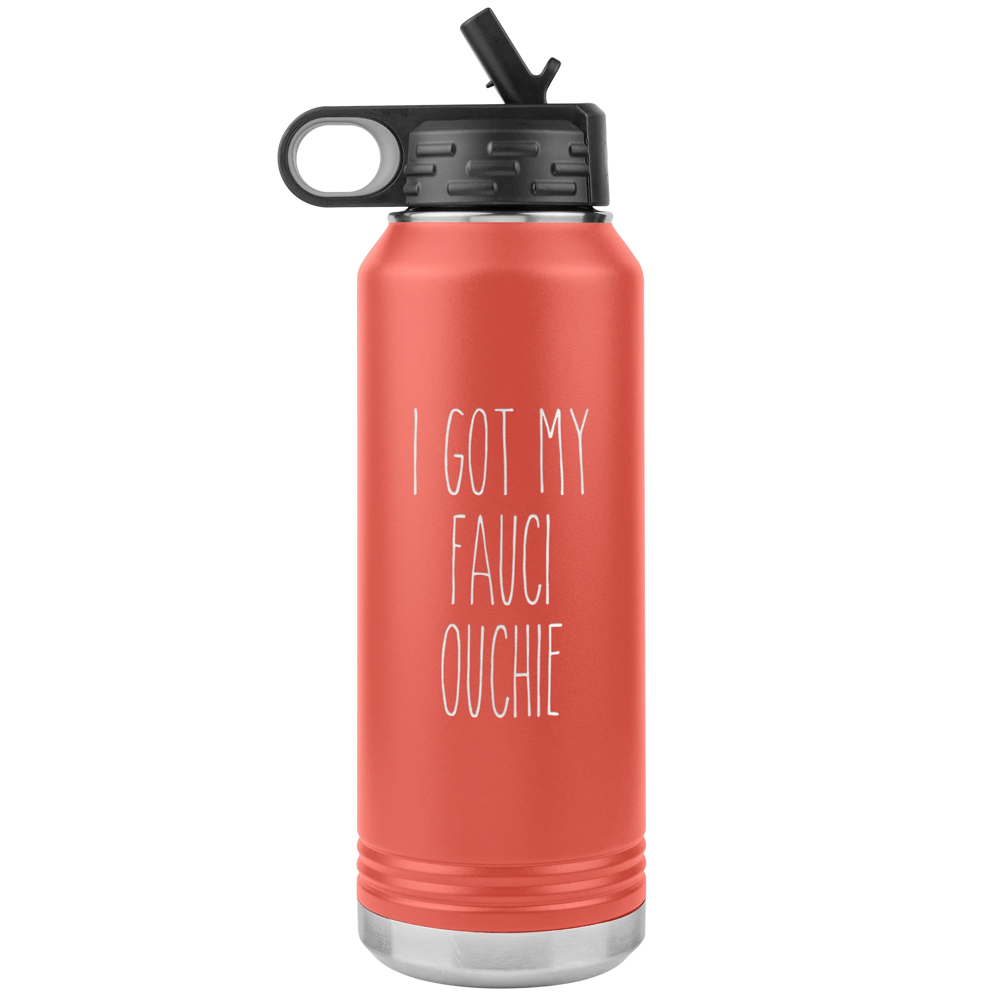 I'm Vaccinated Gift I Got My Fauci Ouchie Water Bottle Insulated Tumbler 32oz BPA Free