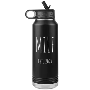 MILF Mug Push Present For New Mom Gifts Funny Mother Est 2021 Water Bottle Baby Shower Future Mom Pregnant Congratulations 32oz BPA Free