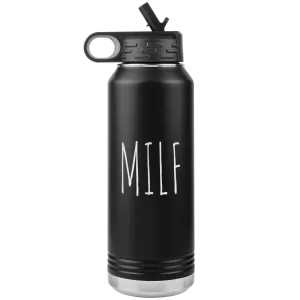 MILF Water Bottle Push Present For New Mom Funny Mother's Day Gift Baby Shower Future Mom Pregnant Congratulations 32oz BPA Free