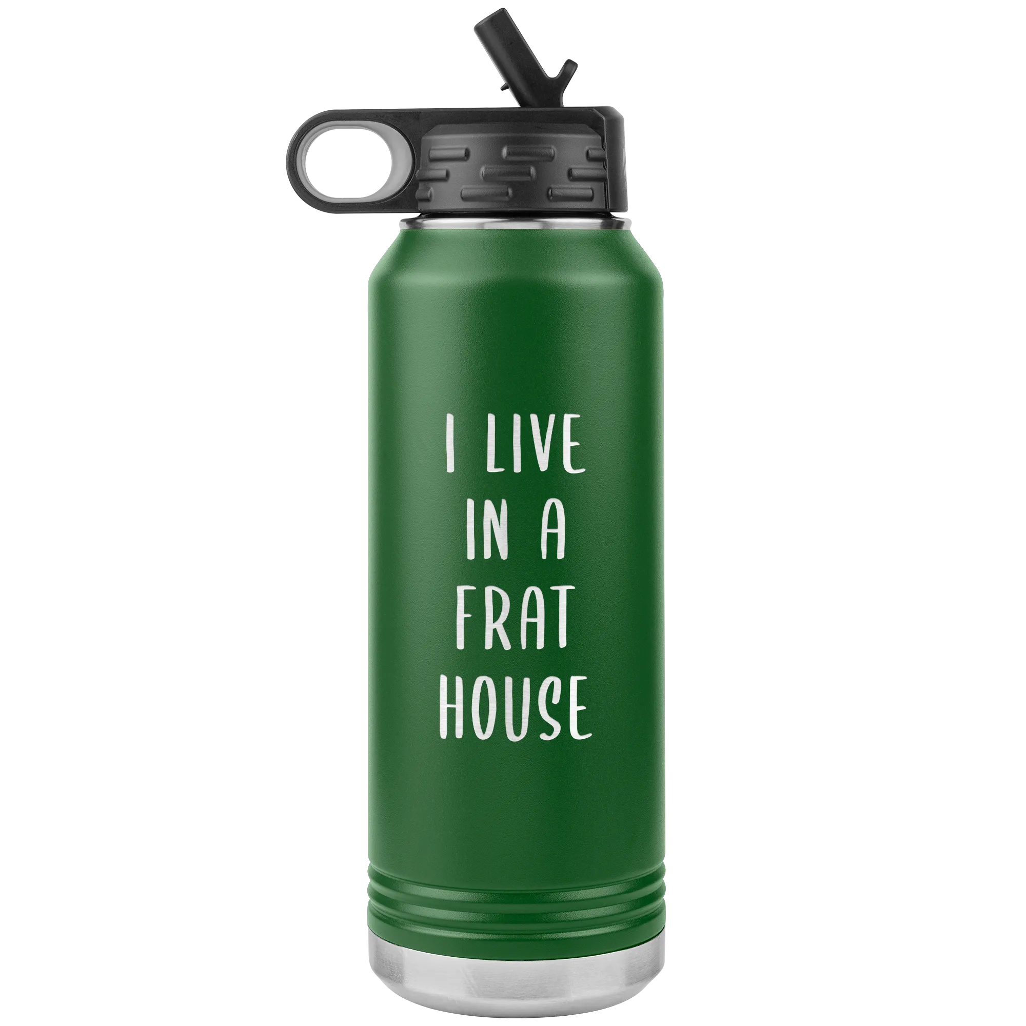 Mom of Boys Gift I Live in a Frat House Insulated Water Bottle Mother's Day Tumbler 32oz BPA Free