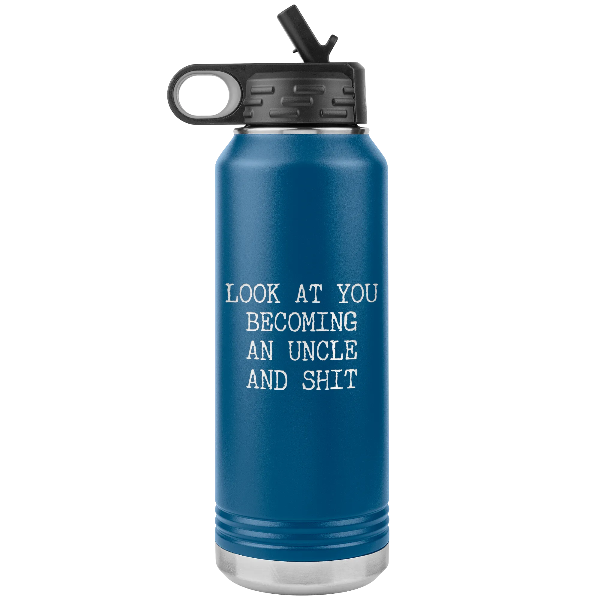 New Uncle Gift Look at You Becoming an Uncle Insulated Water Bottle Tumbler 32oz BPA Free