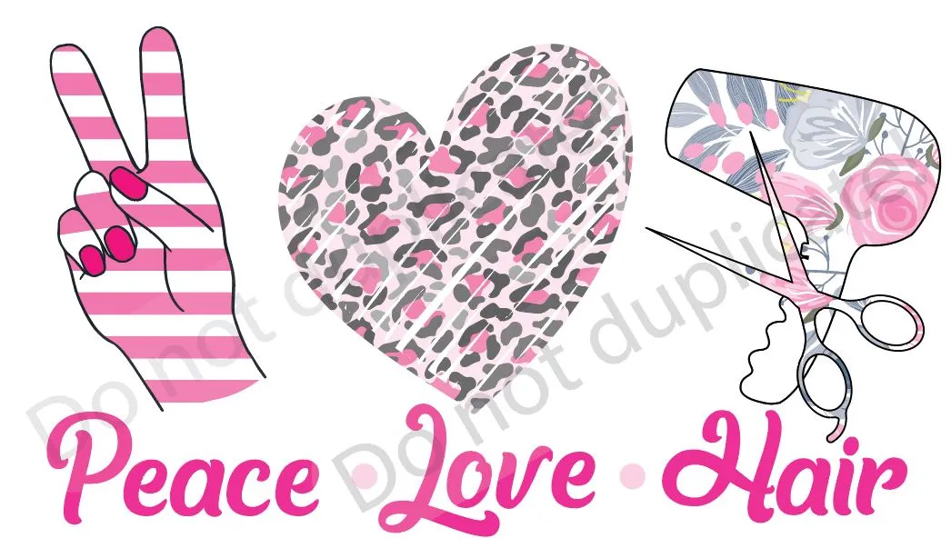 Peace Love Hair Vinyl Heat Transfer
