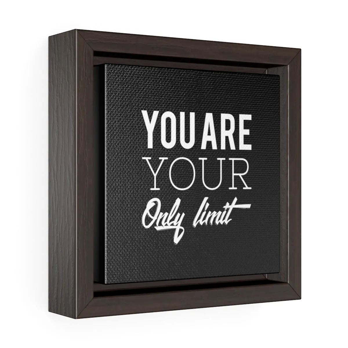 You Are Your Only Limit | Framed Gallery Canvas