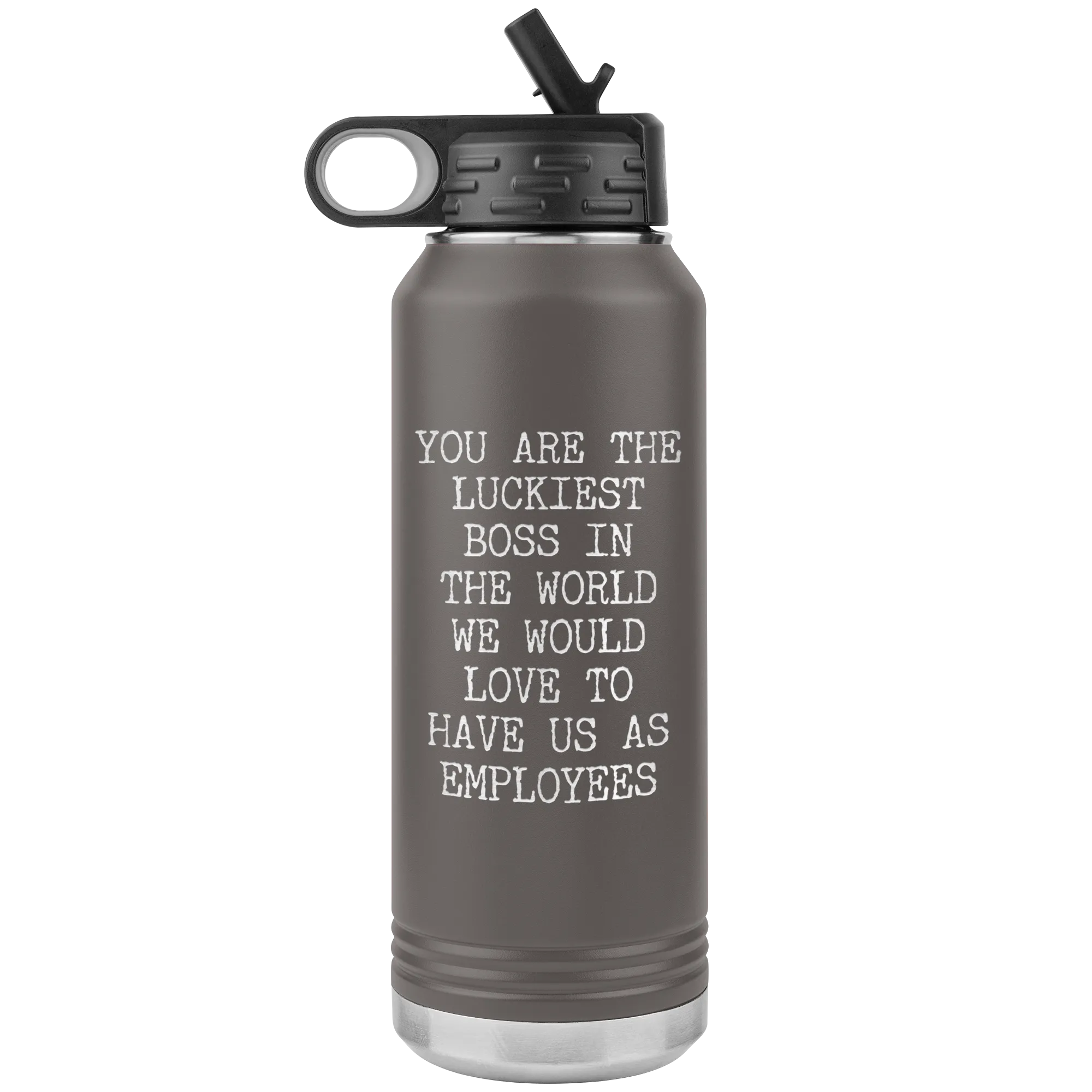 You're the Luckiest Boss in the World Funny Gifts for Bosses Insulated Water Bottle 32oz BPA Free